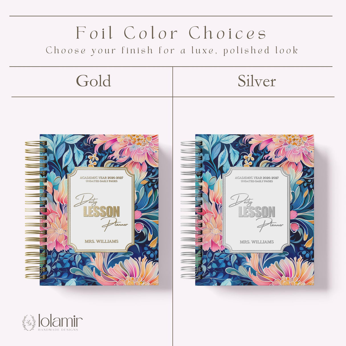 Daily Lesson Planner gold vs silver foil color comparison